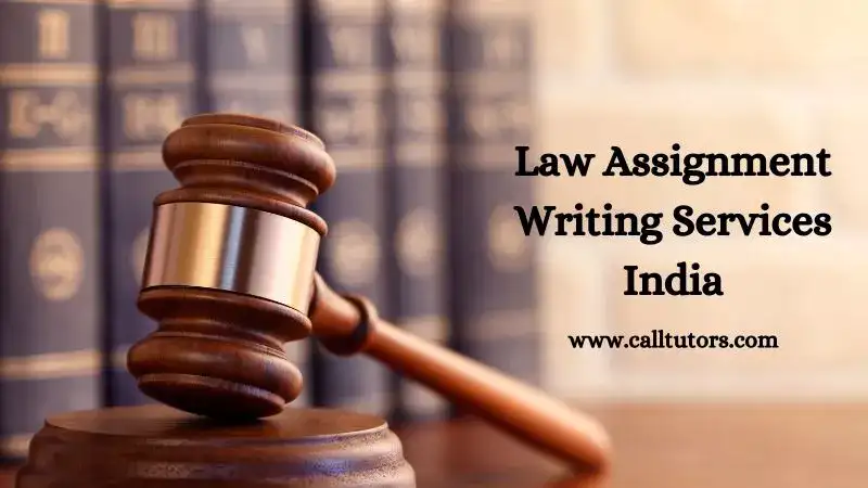 Law Assignment Writing Services India