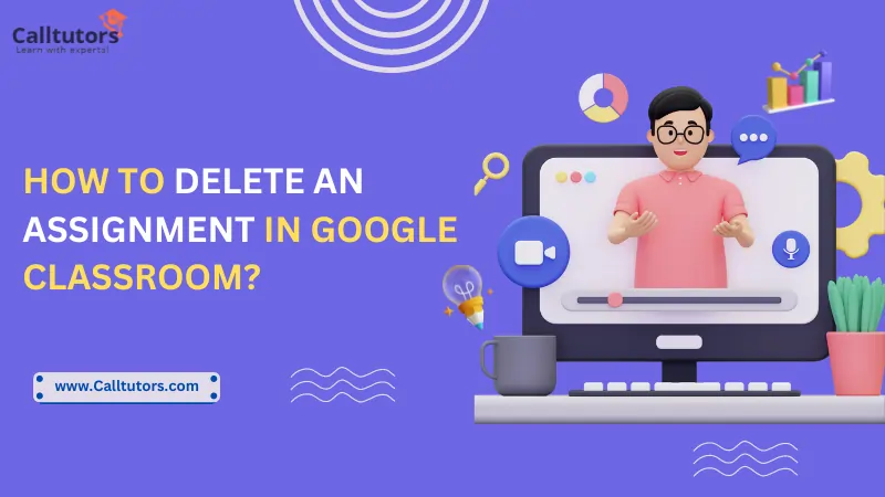 how to delete google classroom assignment