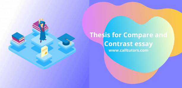 Comparing and Contrasting in an Essay | Tips & Examples