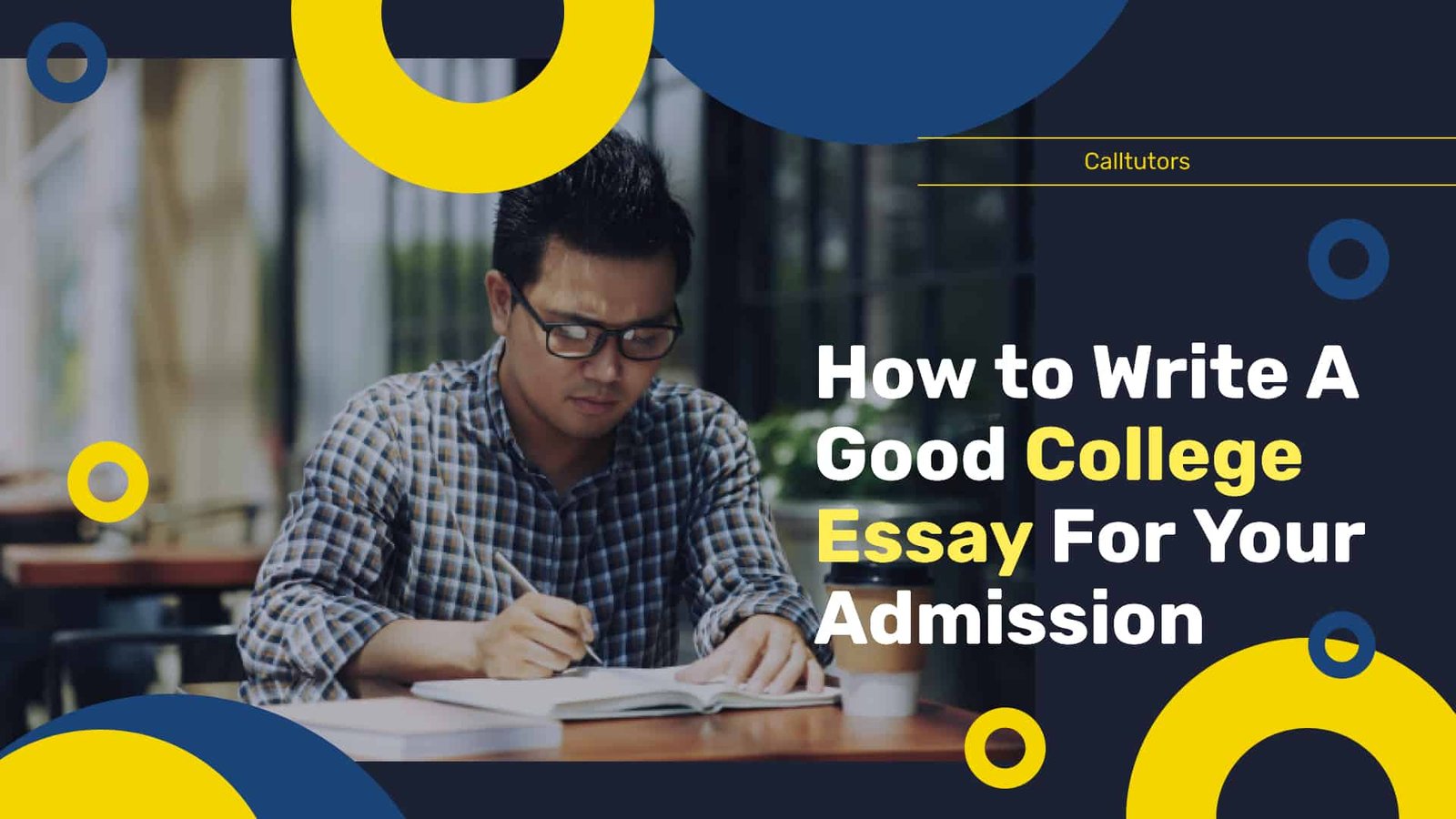 How to Write A Good College Essay For Your Admission