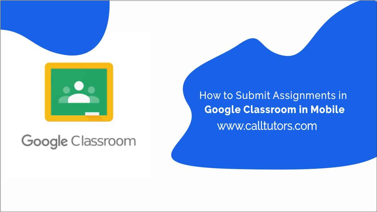 how to submit an assignment on google classroom 2020 in mobile