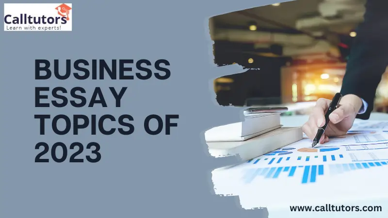 Business Essay Topics