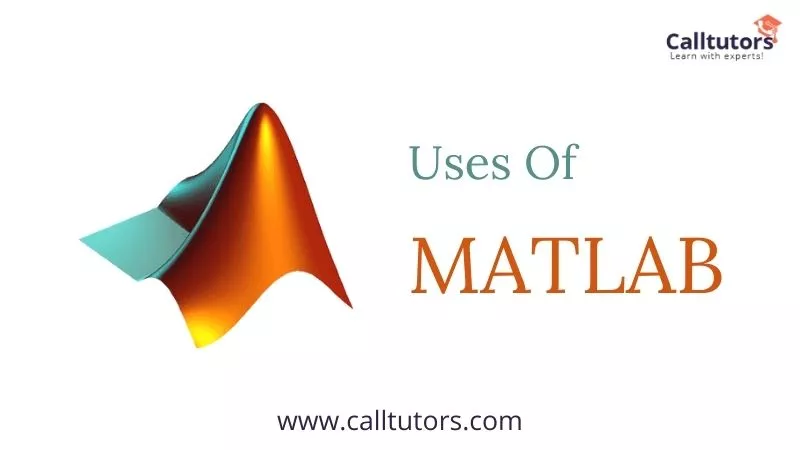 Uses Of Matlab