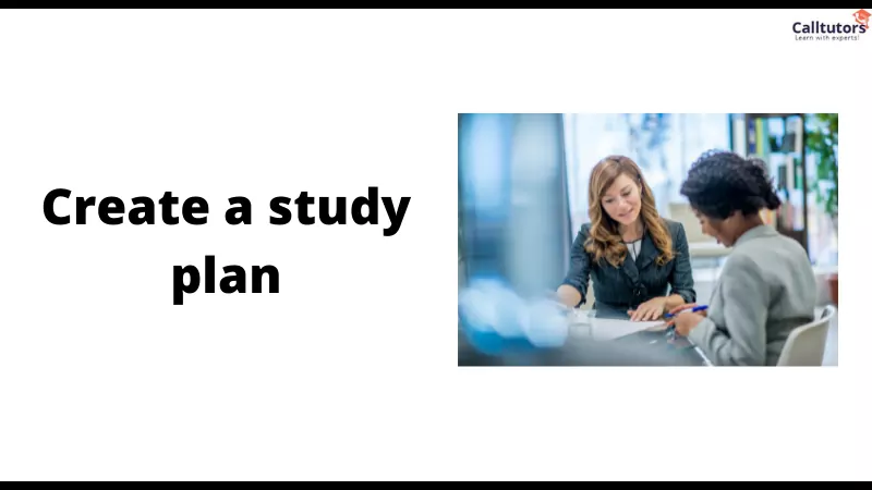 Create a study plan