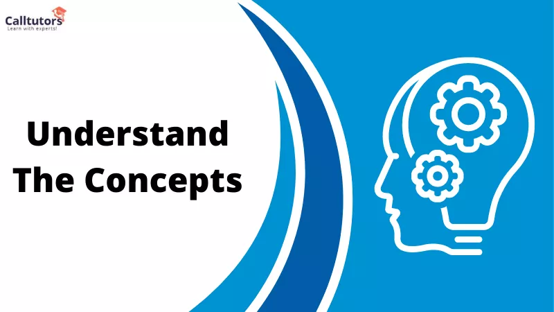 Understand the concepts