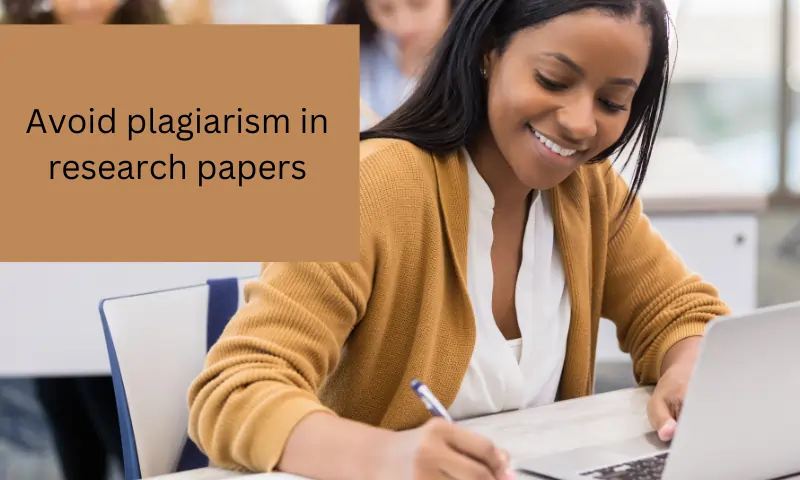 Avoid plagiarism in research papers