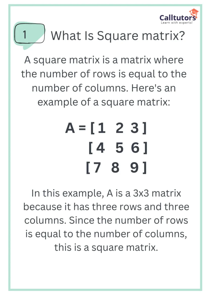 1. Square Matrix