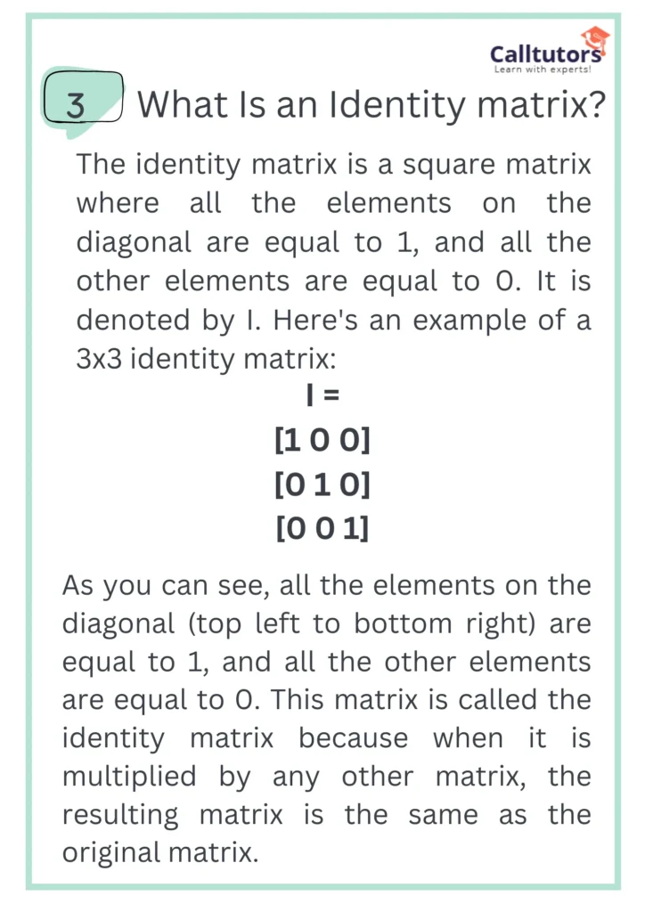 3. Identity Matrix