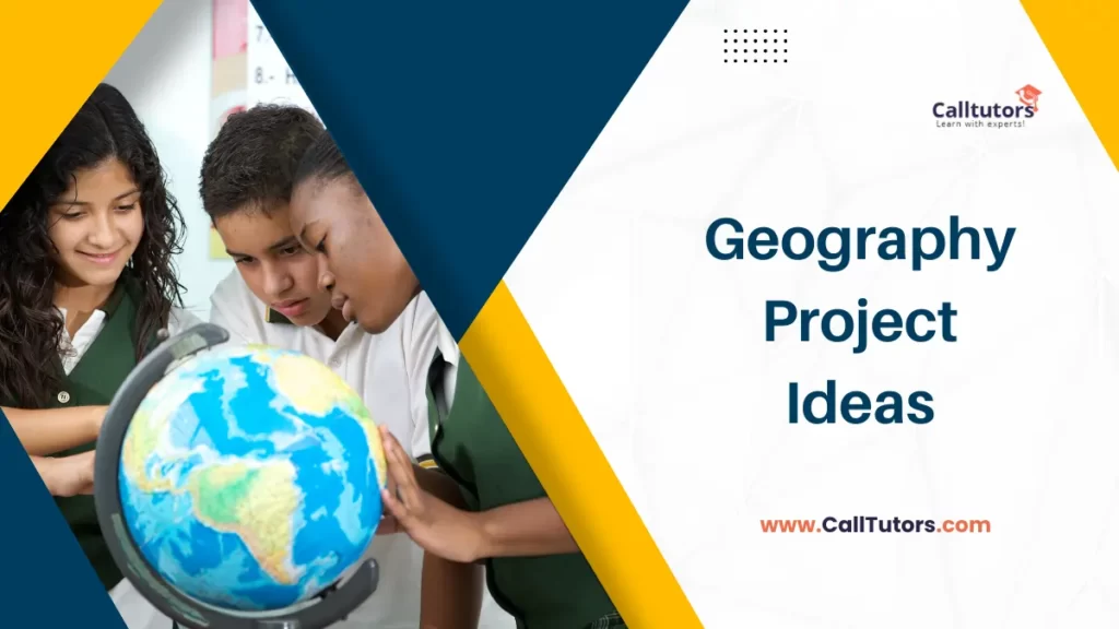 Geography Project Ideas