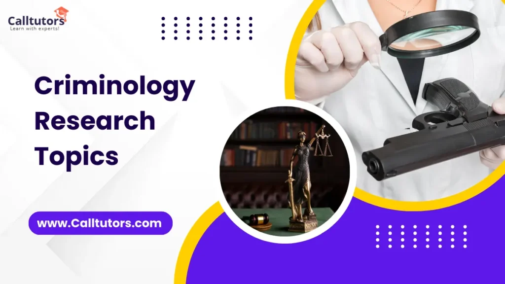 Criminology Research Topics
