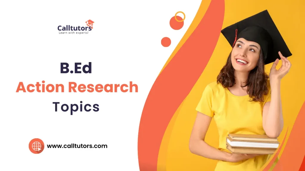 B.Ed Action Research Topics