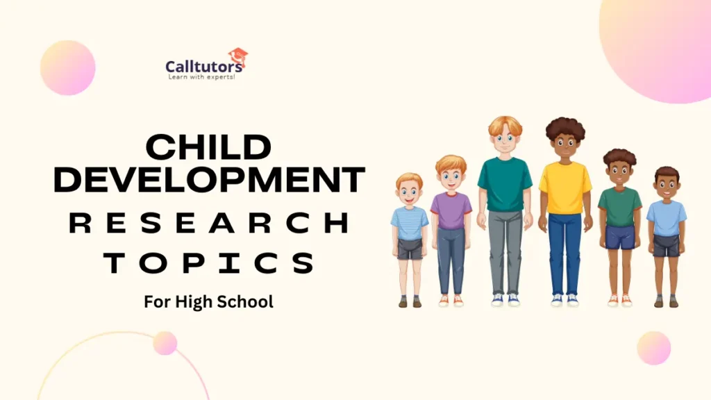 Child Development Research Topics For High School
