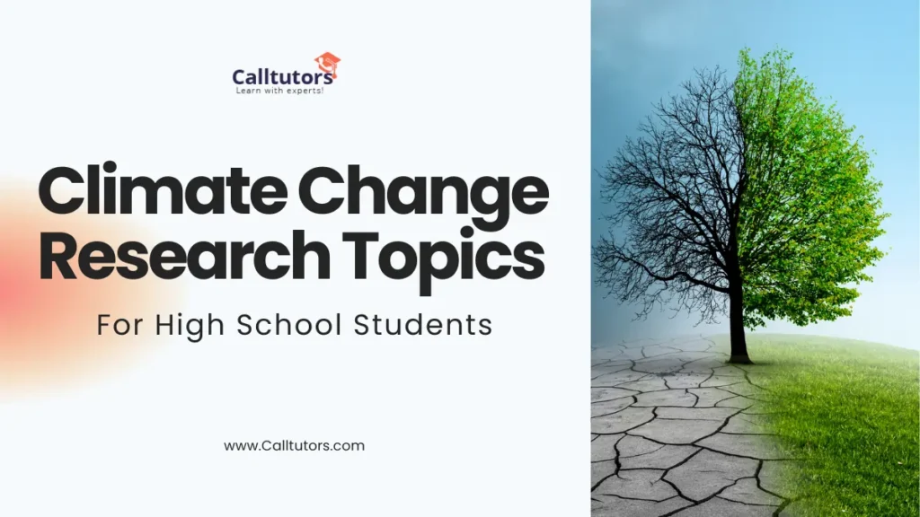 Climate Change Research Topics for high school