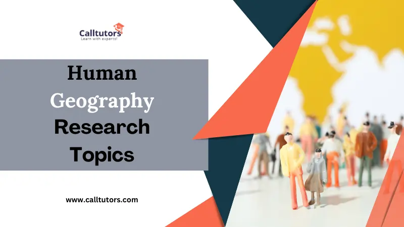 Human Geography Research Topics