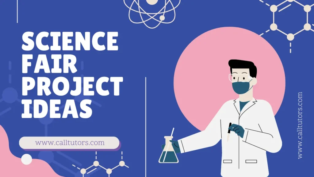 Science Fair Project Ideas