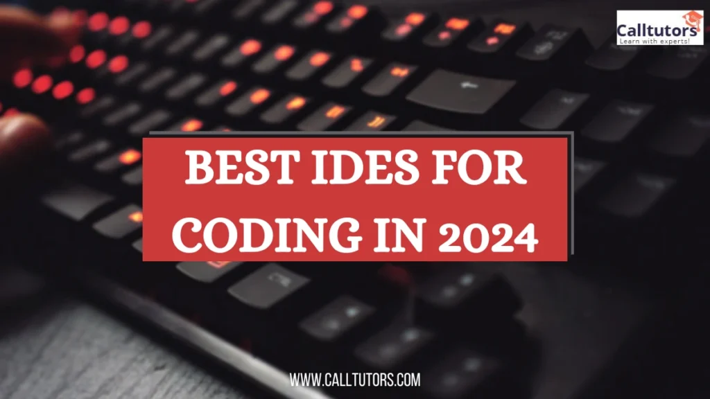 Best IDEs for coding in 2024