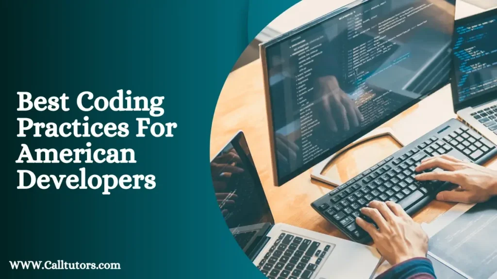 Coding Practices For American Developers
