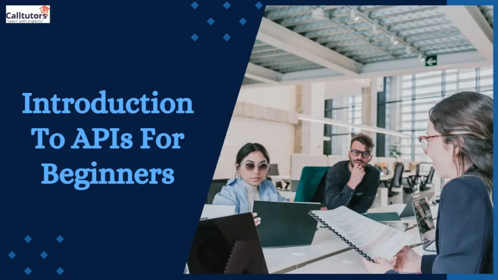 Introduction To APIs For Beginners