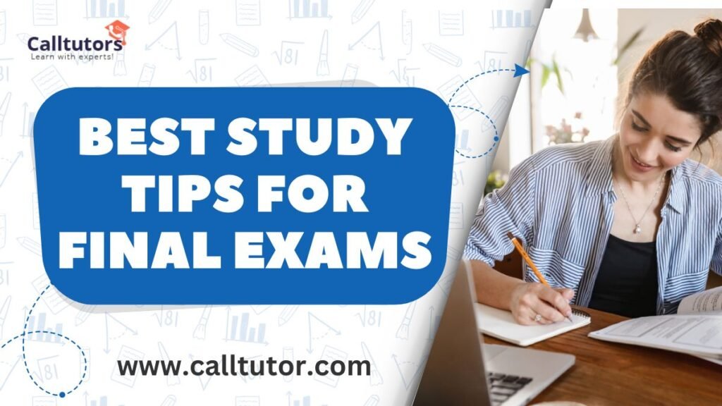 Best Study Tips for Final Exams