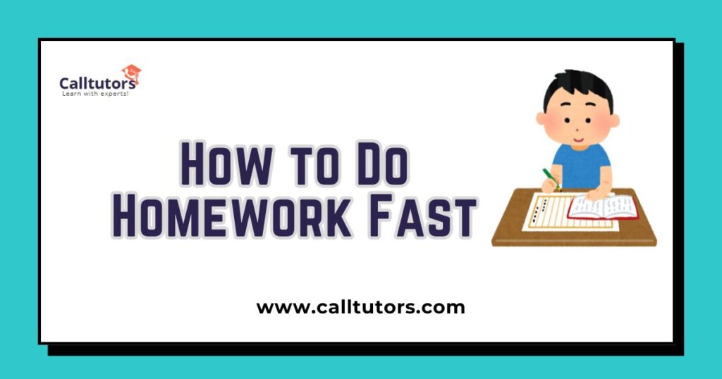 How to Do Homework Faster