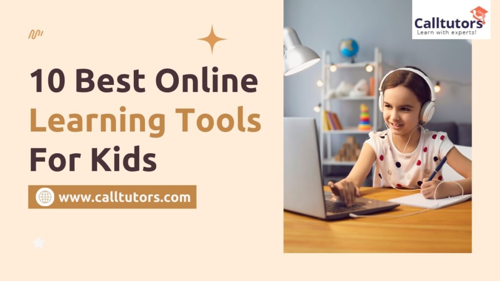 10 Best Online Learning Tools For Kids