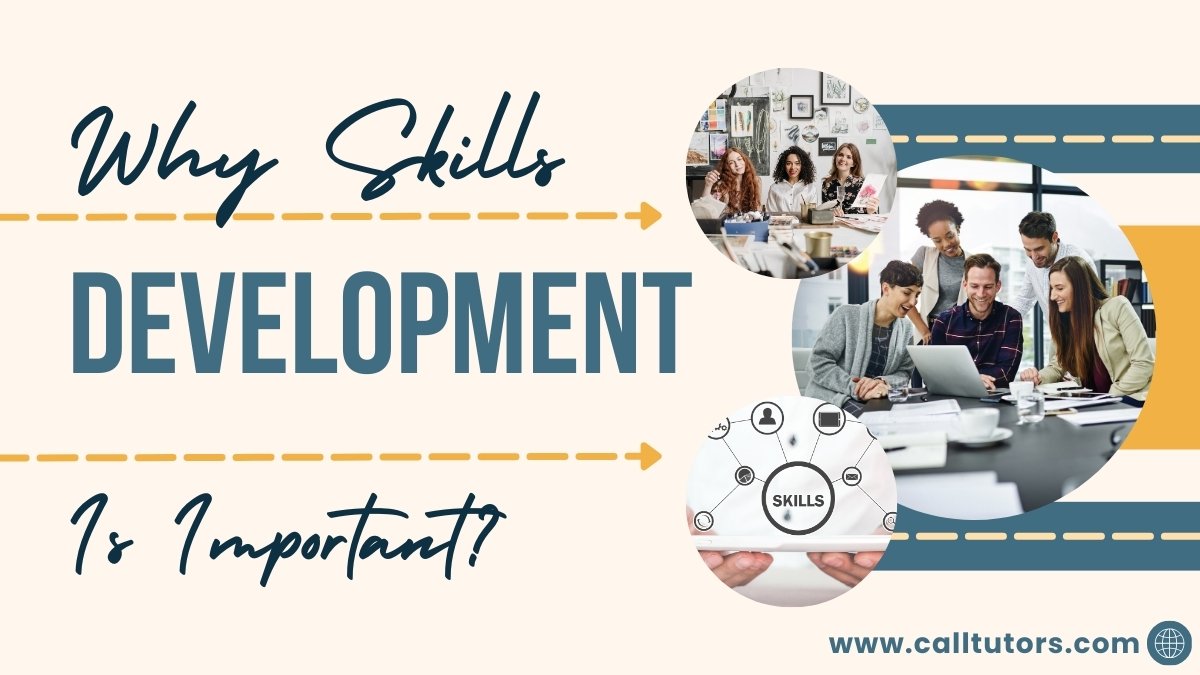 Why Skills Development Is Important?