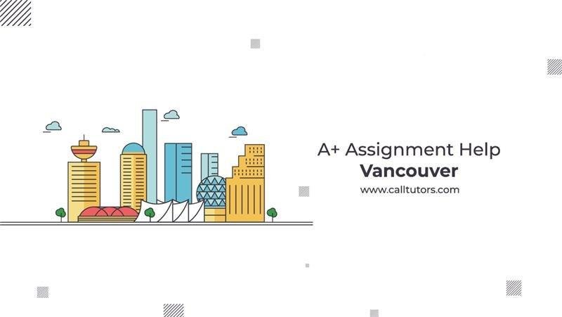 A+ Assignment Help Vancouver
