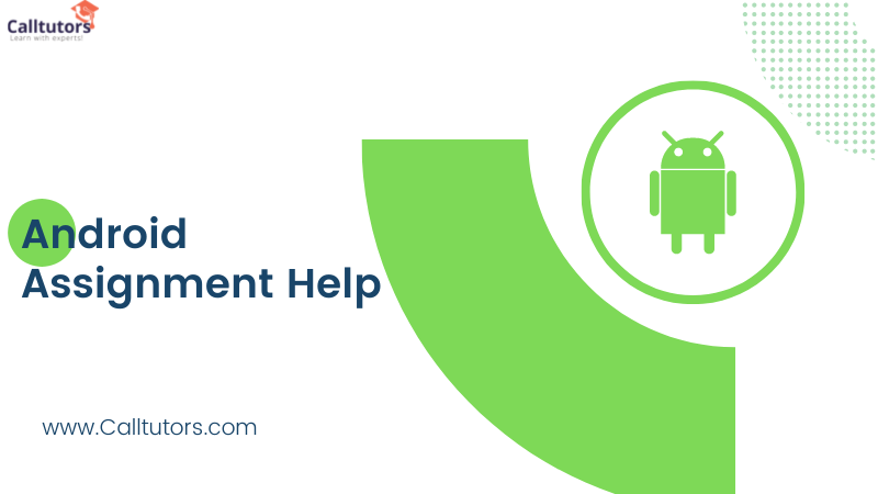 Android Assignment Help