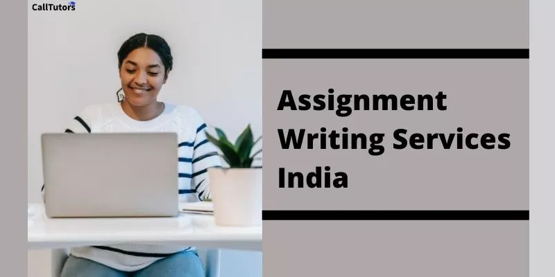 Assignment Writing Services India