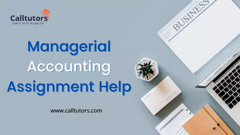 Managerial Accounting Assignment Help